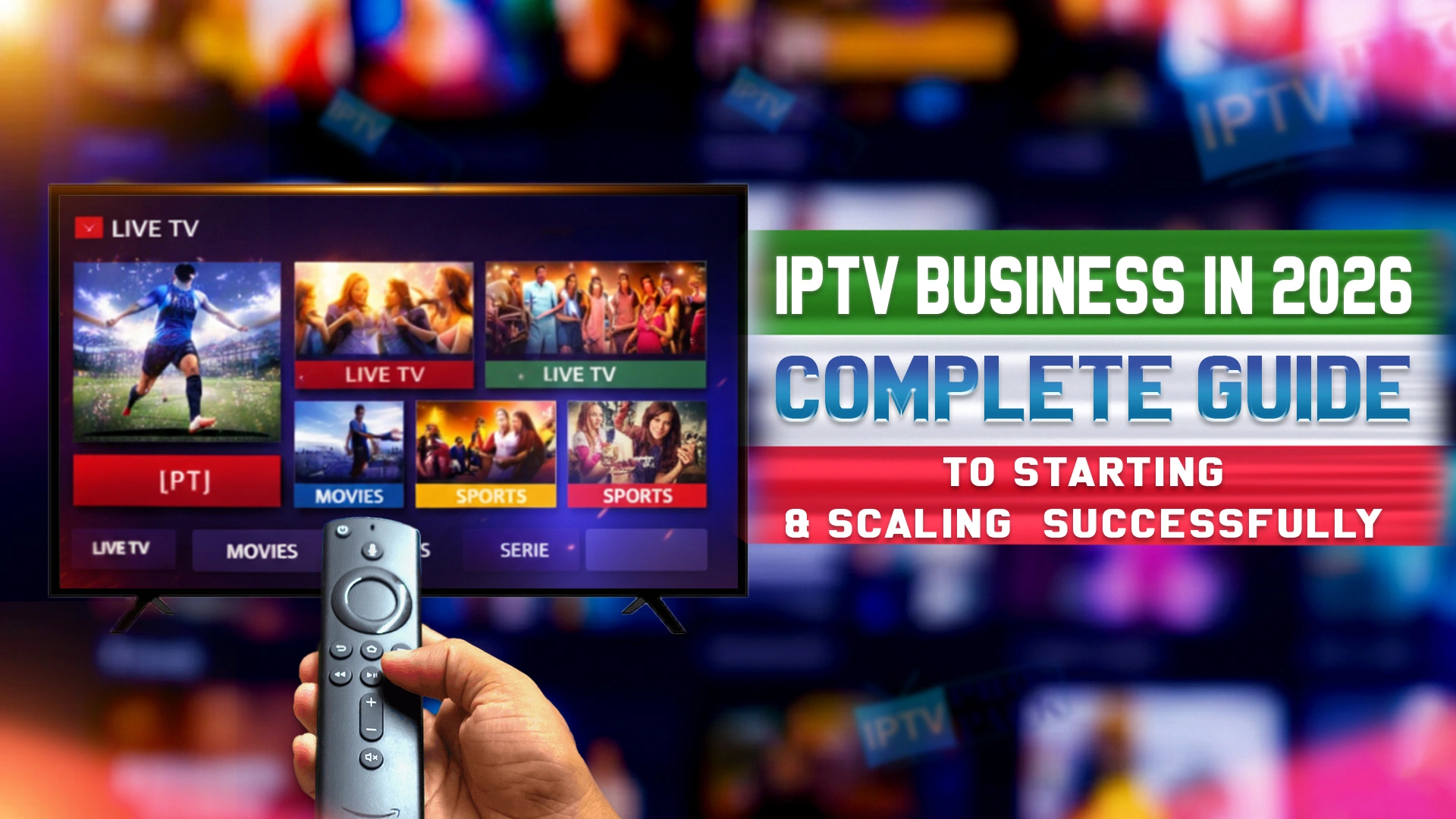 IPTV Business in 2026